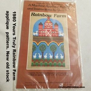 1980 Yours Truly Rainbow Farm applique pattern. New old stock Pat015